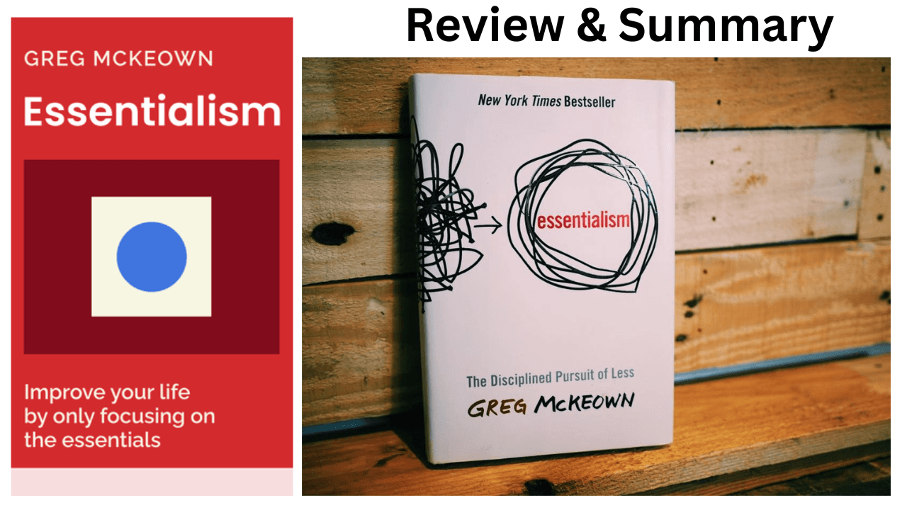 Essentialism – Greg McKeown
